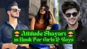 Attitude Shayari in Hindi For Boys